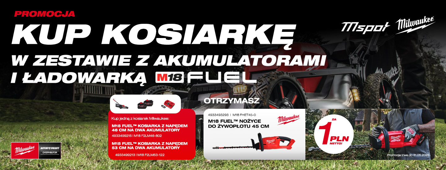 Promocja - Kup kosiarkę akumulatorową Milwaukee - otrzymaj Nożyce do żywopłotu 45cm za 1 PLN!
