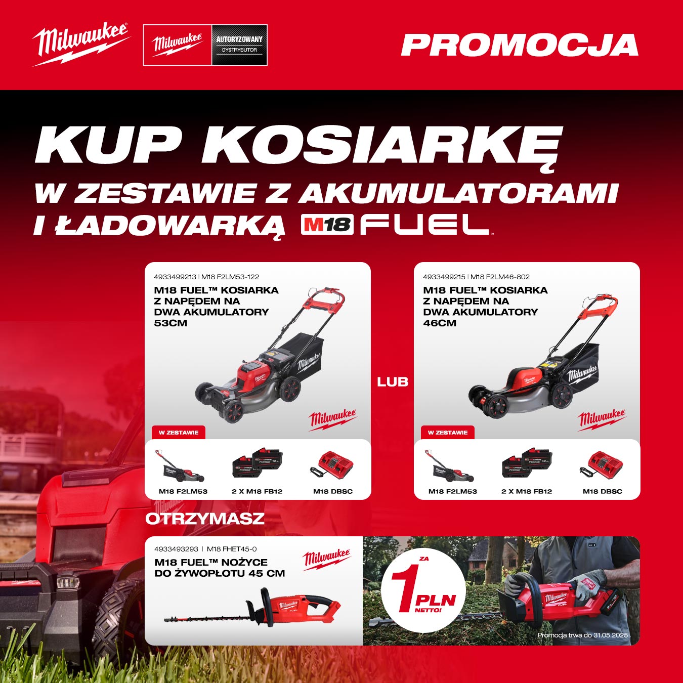 Promocja - Kup kosiarkę akumulatorową Milwaukee - otrzymaj Nożyce do żywopłotu 45cm za 1 PLN!