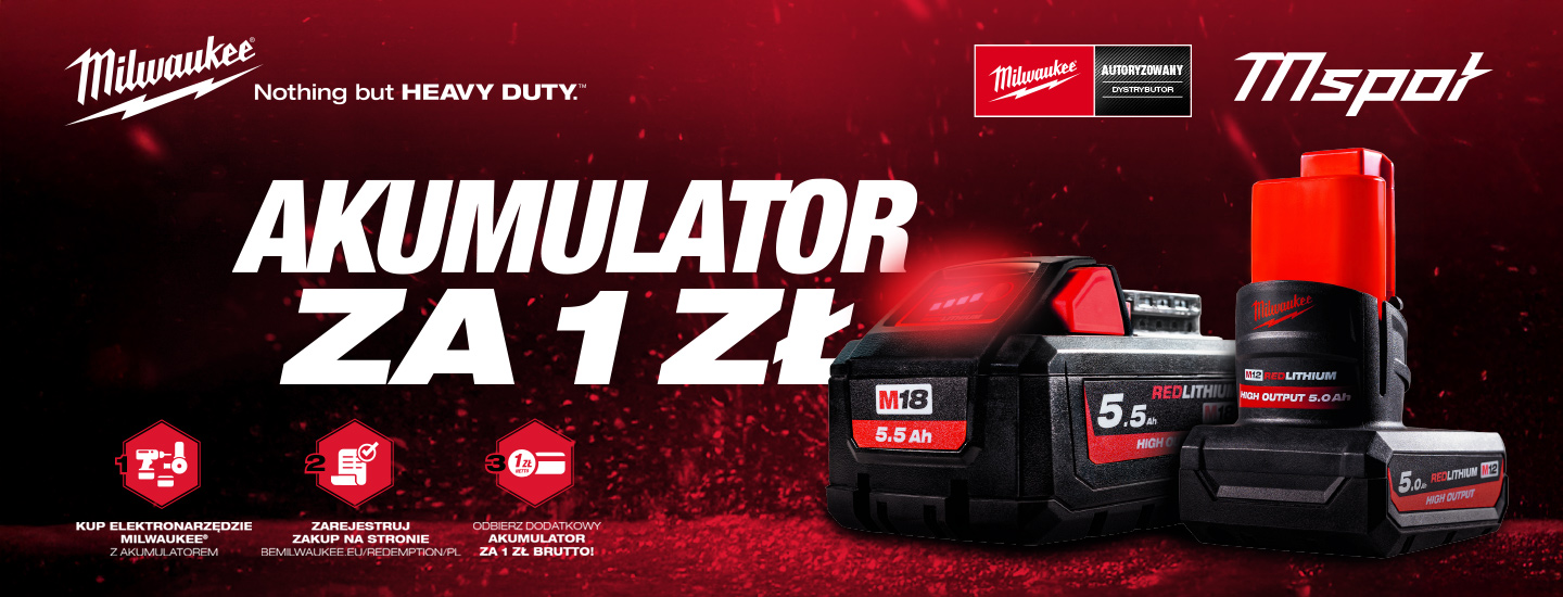 Kampania Milwaukee REDEMPTION , zrób zakupy, otrzymaj drugi akumulator za 1 pln.